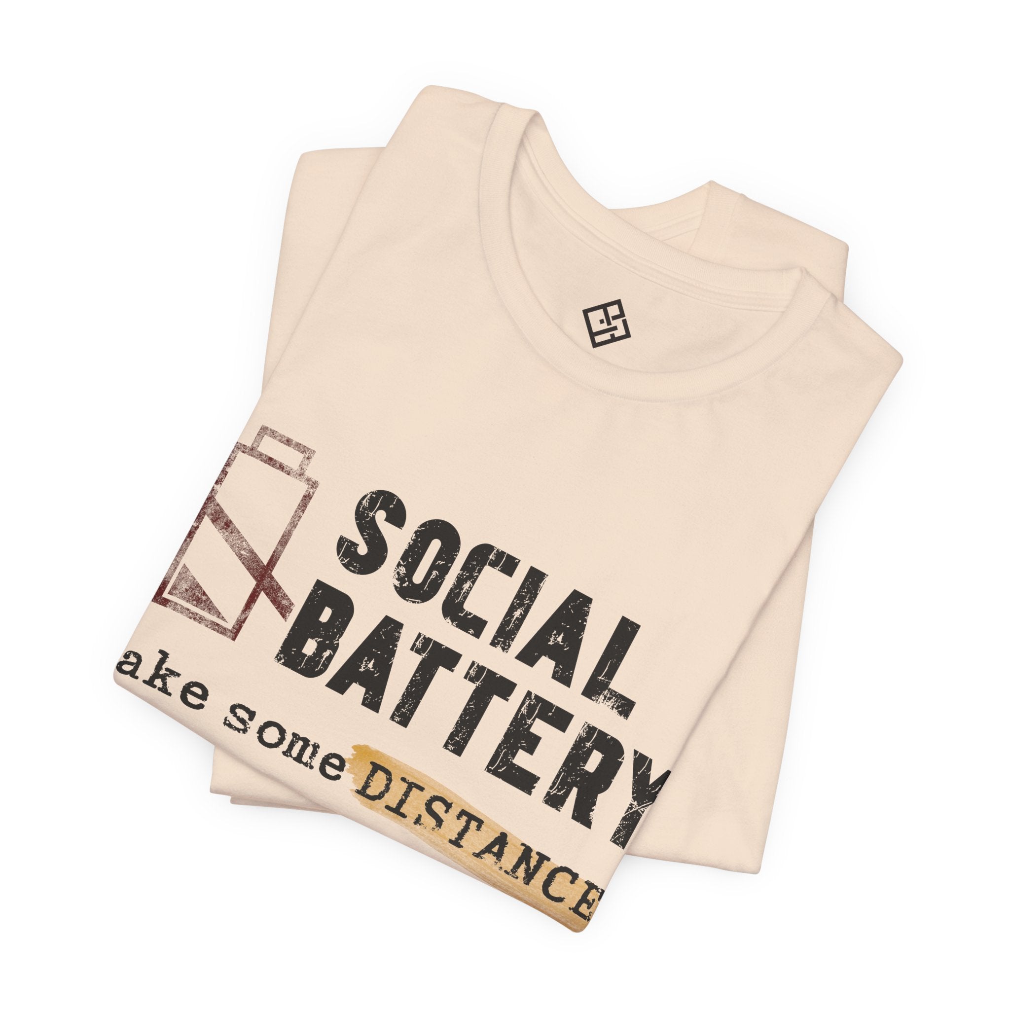 Social Battery Tee — "Take Some Distance" Graphic T‑Shirt