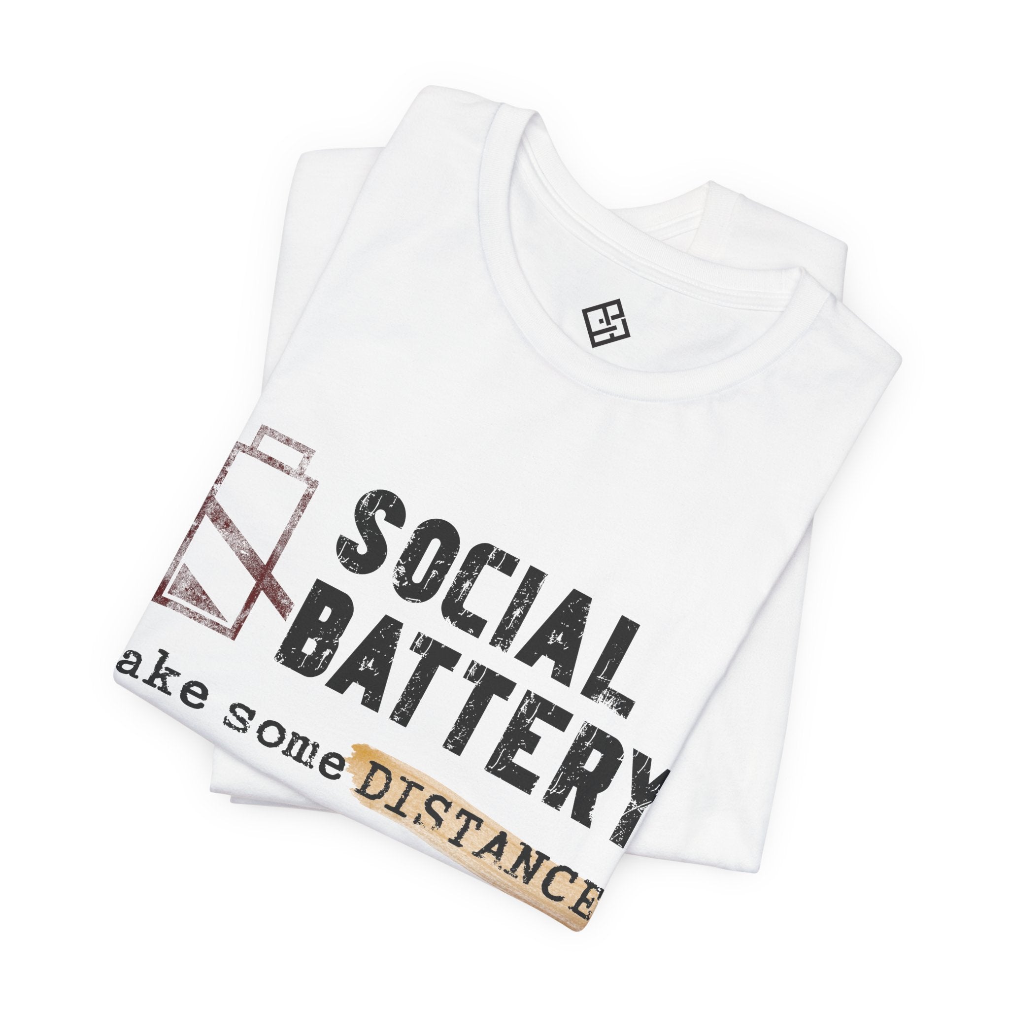 Social Battery Tee — "Take Some Distance" Graphic T‑Shirt
