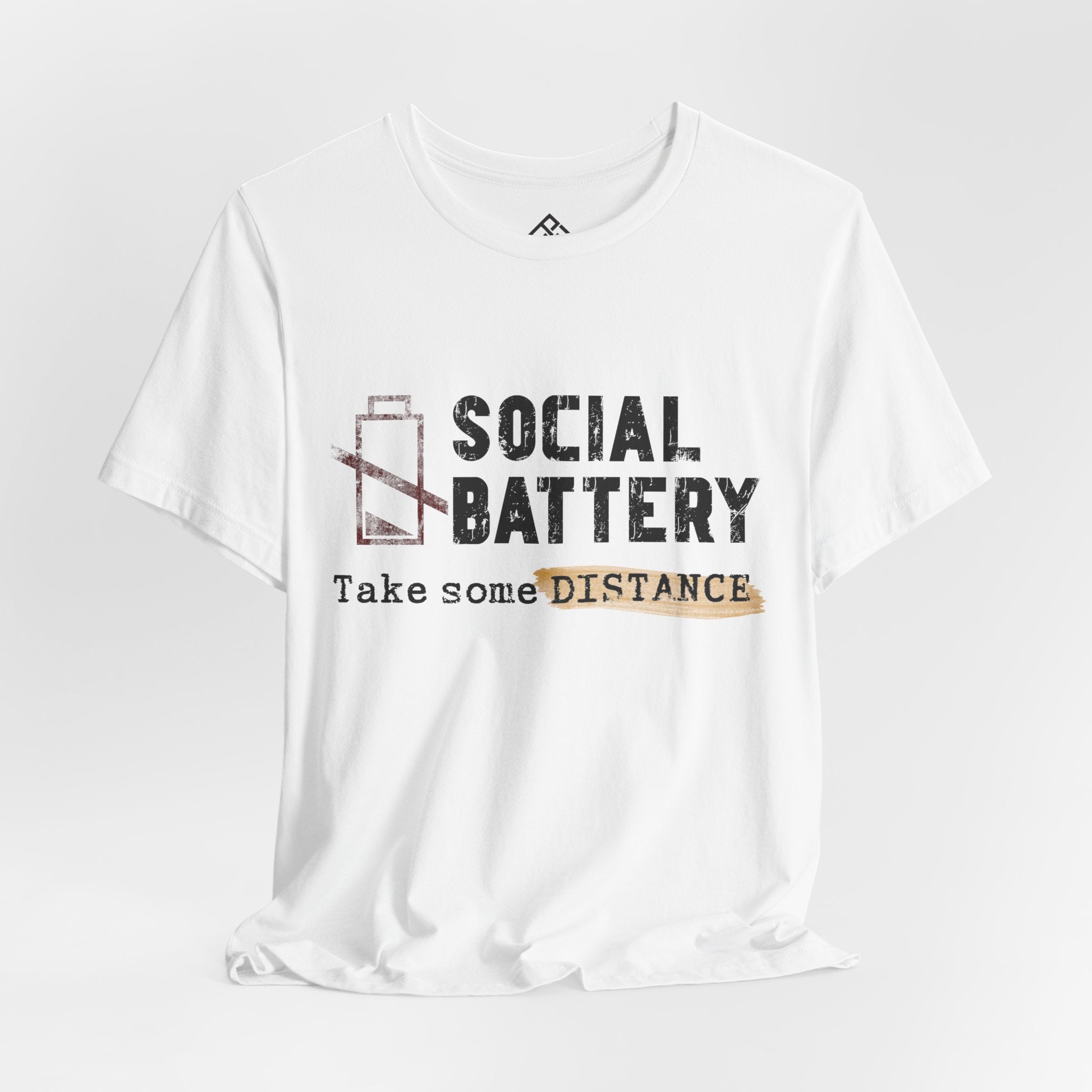 Social Battery Tee — "Take Some Distance" Graphic T‑Shirt