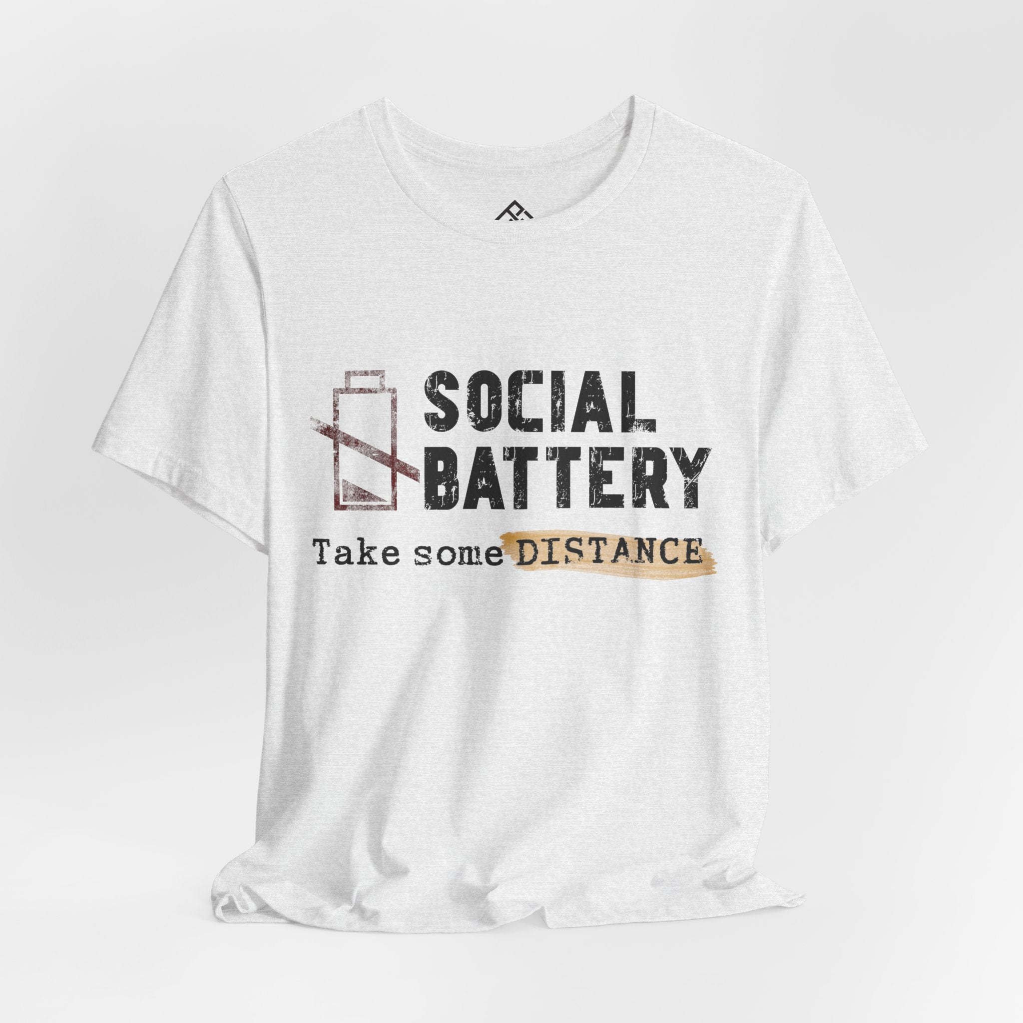 Social Battery Tee — "Take Some Distance" Graphic T‑Shirt